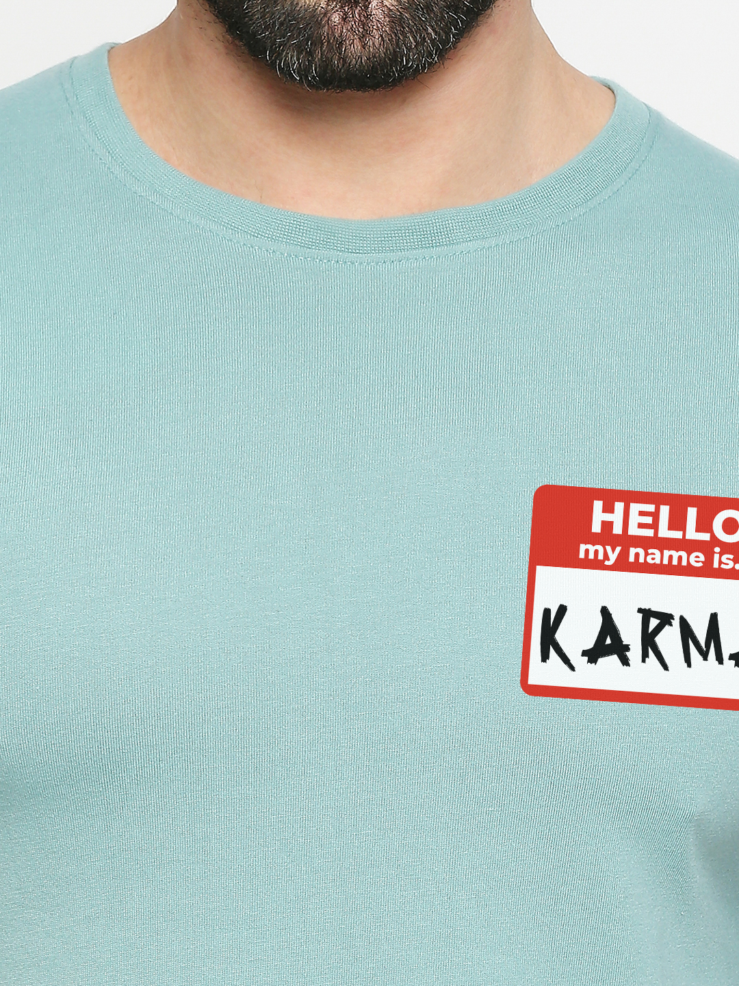 Hello My Name is Karma T-Shirt