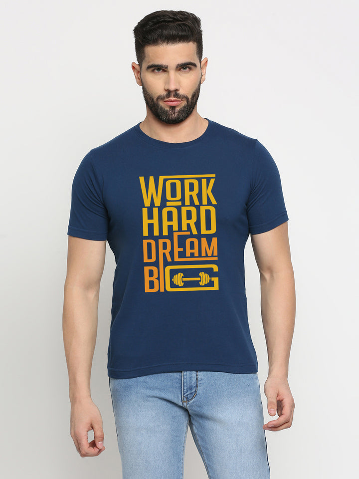 Work Hard Dream Big Blue T-Shirt