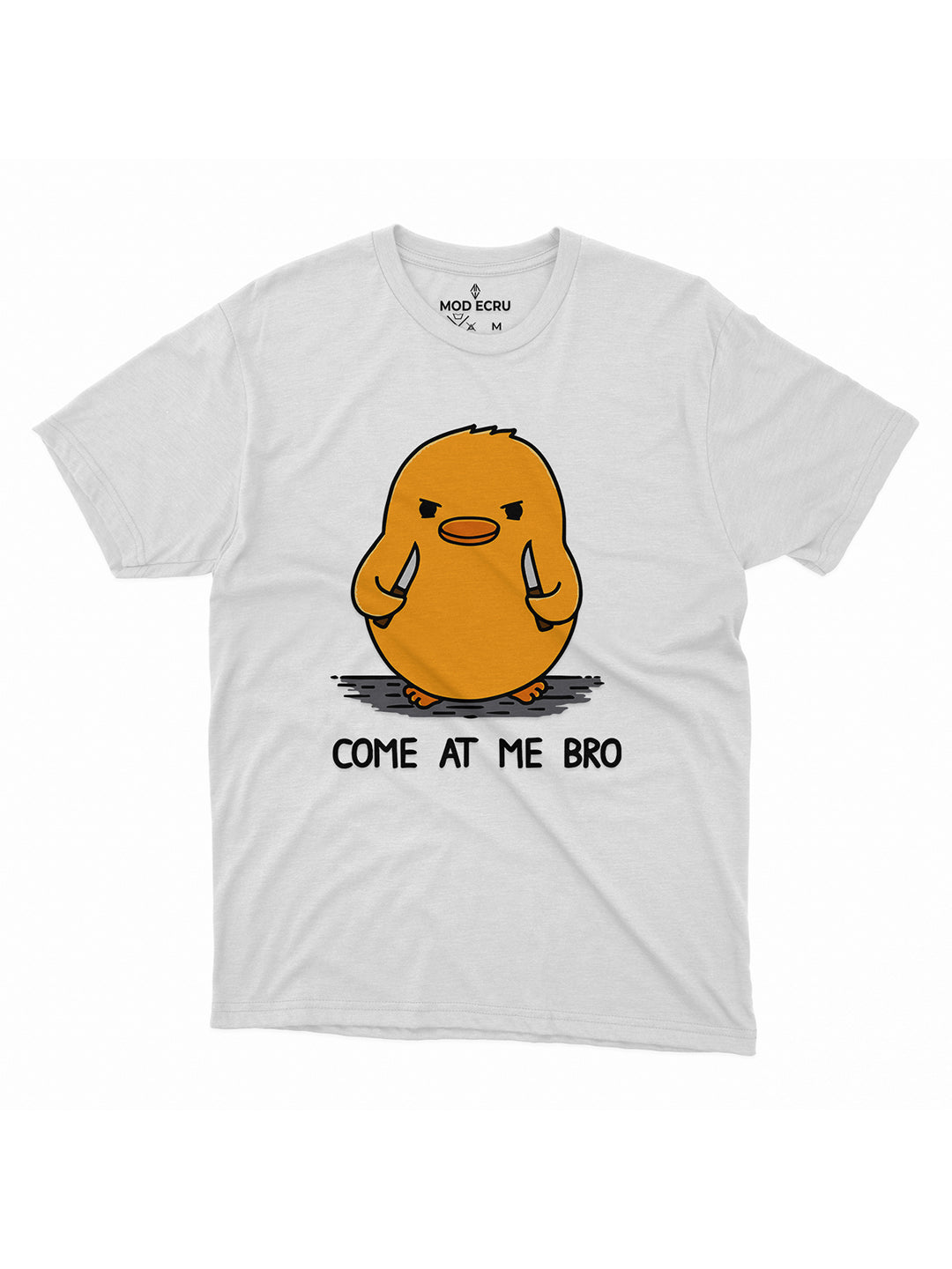 Come At Me Bro T-Shirt