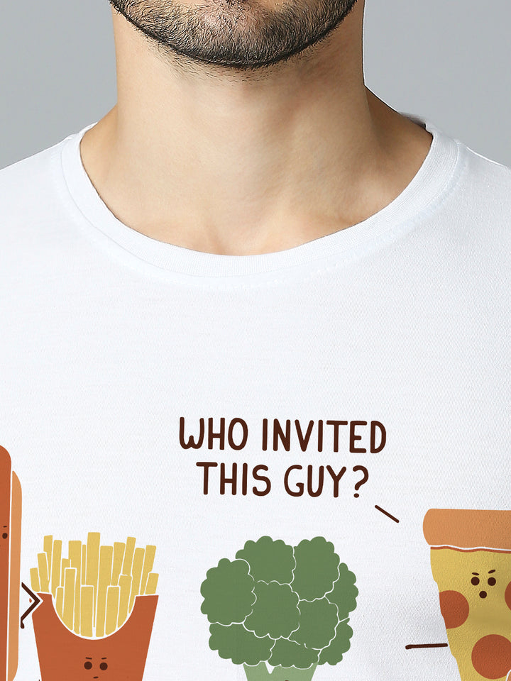 Who Invited This Guy? Funny T-Shirt