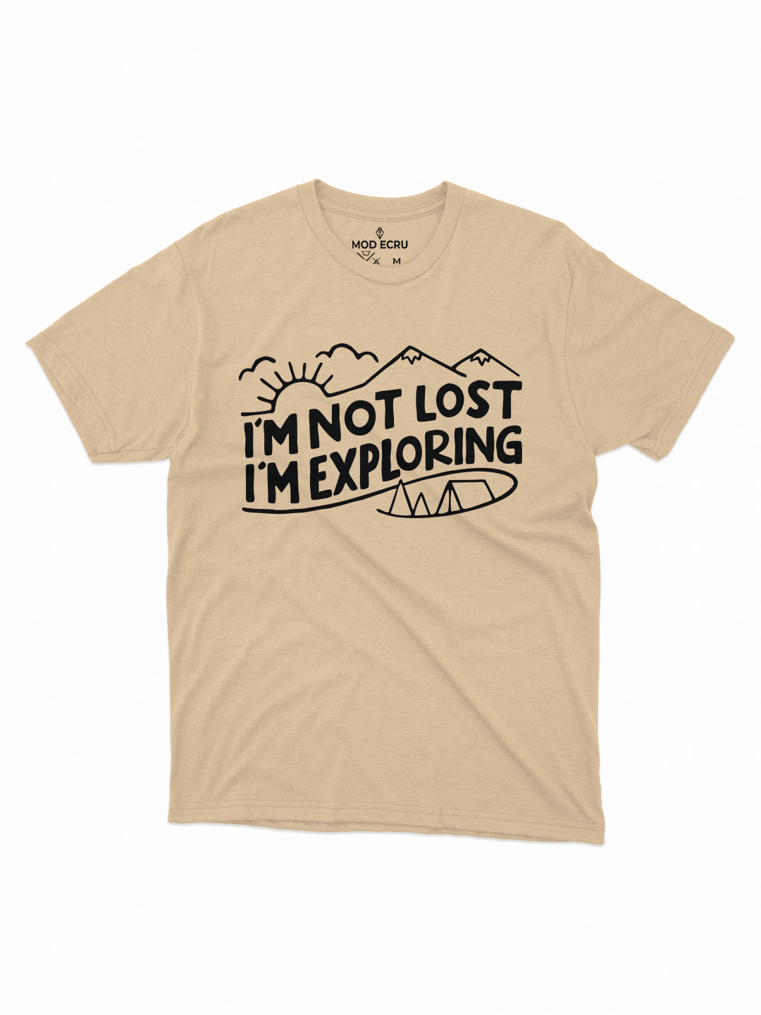 I'm Not Lost T-Shirt